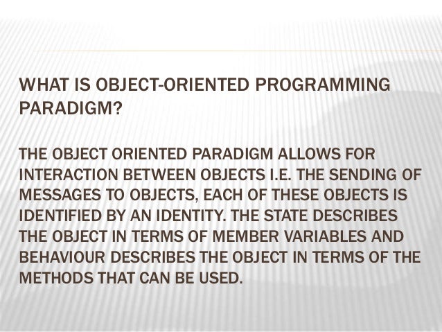 Object-Oriented Paradigm