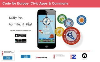 Code for Europe: Civic Apps & Commons

 