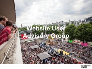 Website User
Advisory Group
 