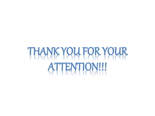 THANK YOU FOR YOUR
ATTENTION!!!
 