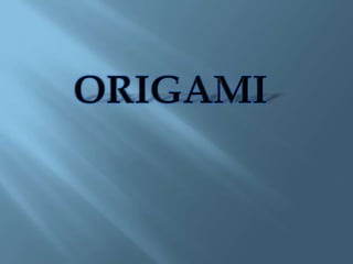 Presentation origami