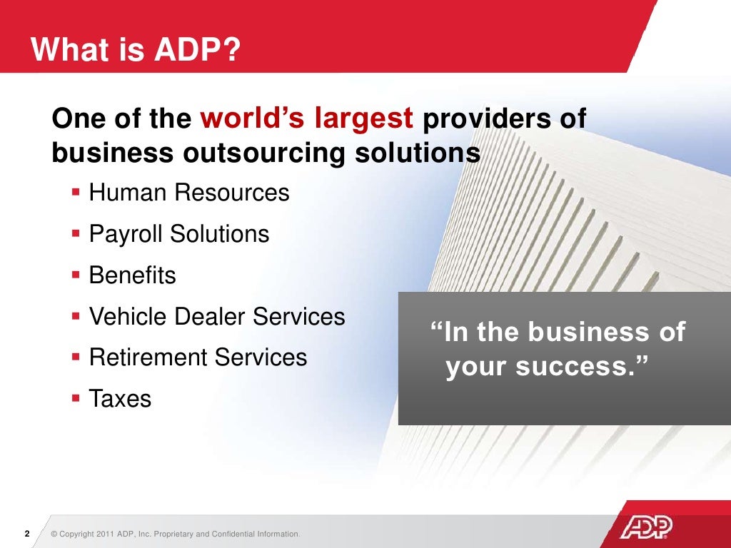 Presentation Overview Adp Corporate Overview With Notes