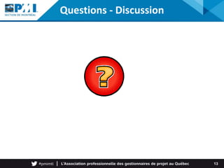 Questions - Discussion
13
 