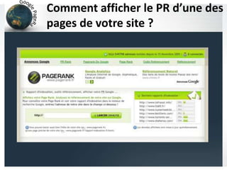 Comment afficher le PR d’une des
pages de votre site ?
 