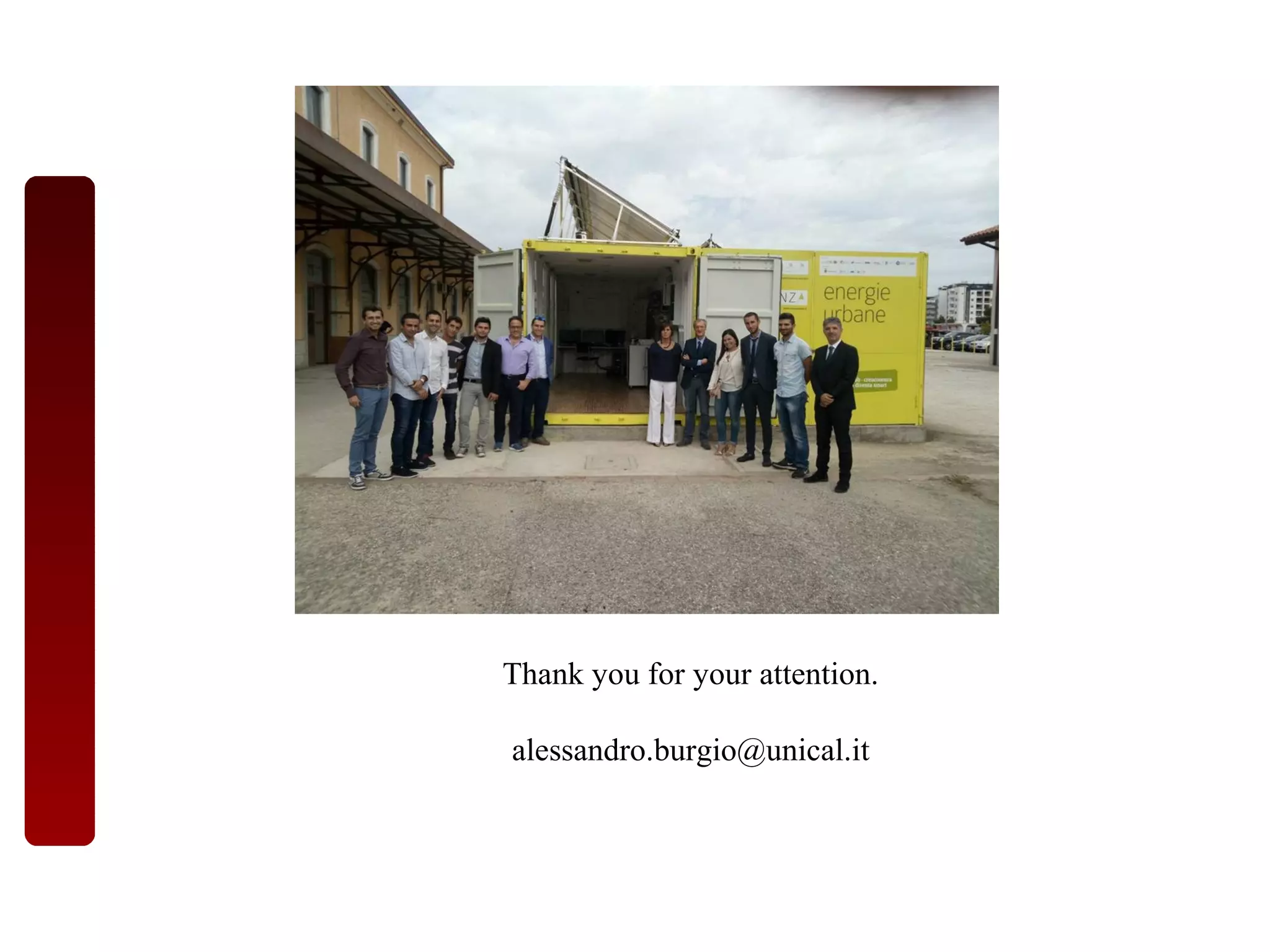 Thank you for your attention.
alessandro.burgio@unical.it
 