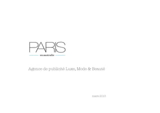 Agence de publicité Luxe, Mode & Beauté




  

   
   
   
   
   
   
   
   
mars 2013 
 