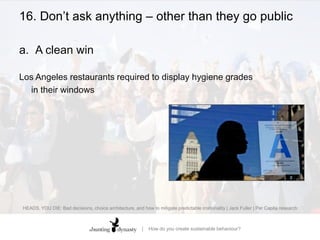 How do you create sustainable behaviour?Part III