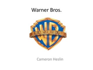 Warner Bros.
Cameron Heslin
 