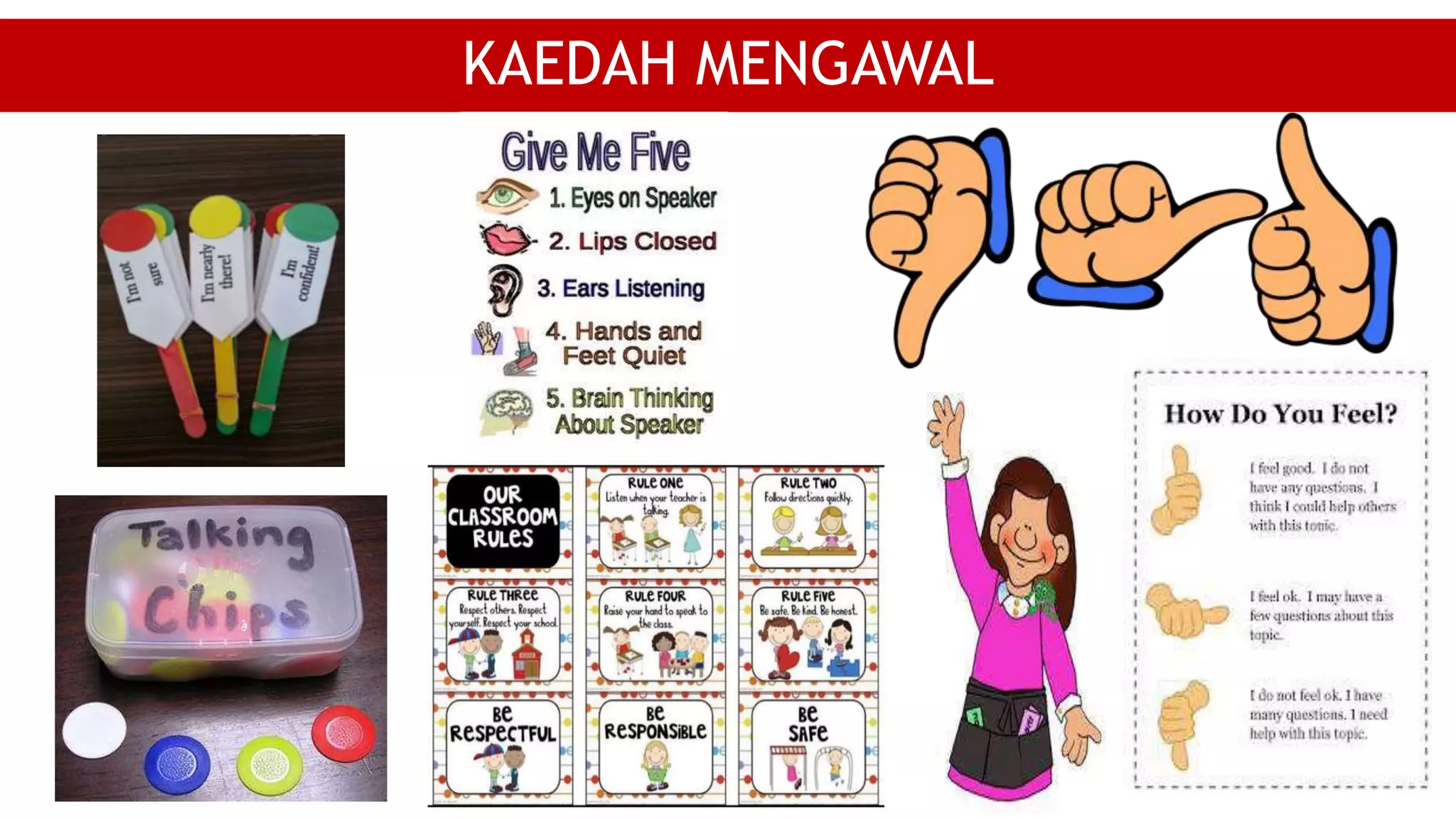 KAEDAH MENGAWAL
 