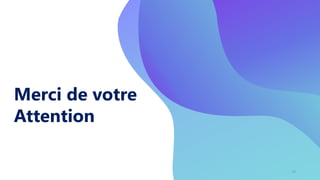 Merci de votre
Attention
19
 