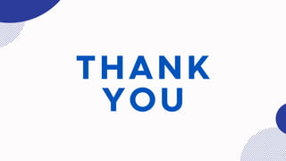 THANK
YOU
 