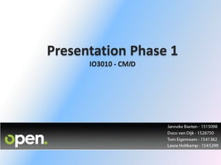 PresentationPhase 1IO3010 - CMID 