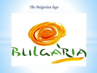 The Bulgarian logo
 