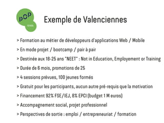 Sensibilisation aux tiers lieux
•  Espaces de coworking, FabLabs et Hacker spaces, Laboratoires
d'innovation sociale et d'émergence de projets,
nouveaux espaces de travail et de collaboration
Accompagnement à l’émergence
•  Immersion, mise en situation de publics, prototypage de lieux
•  Détection et accompagnement au développement des communautés
d’utilisateurs
•  Prototypage avec les communautés et les parties-prenantes d’un lieu
évolutif et adapté à leurs usages
•  Accompagnement la concrétisation du lieu jusqu’à son ouverture
•  Formation des équipes ou des personnes impliquées dans la vie du lieu
L'accompagnement
de lieux d'innovation
 