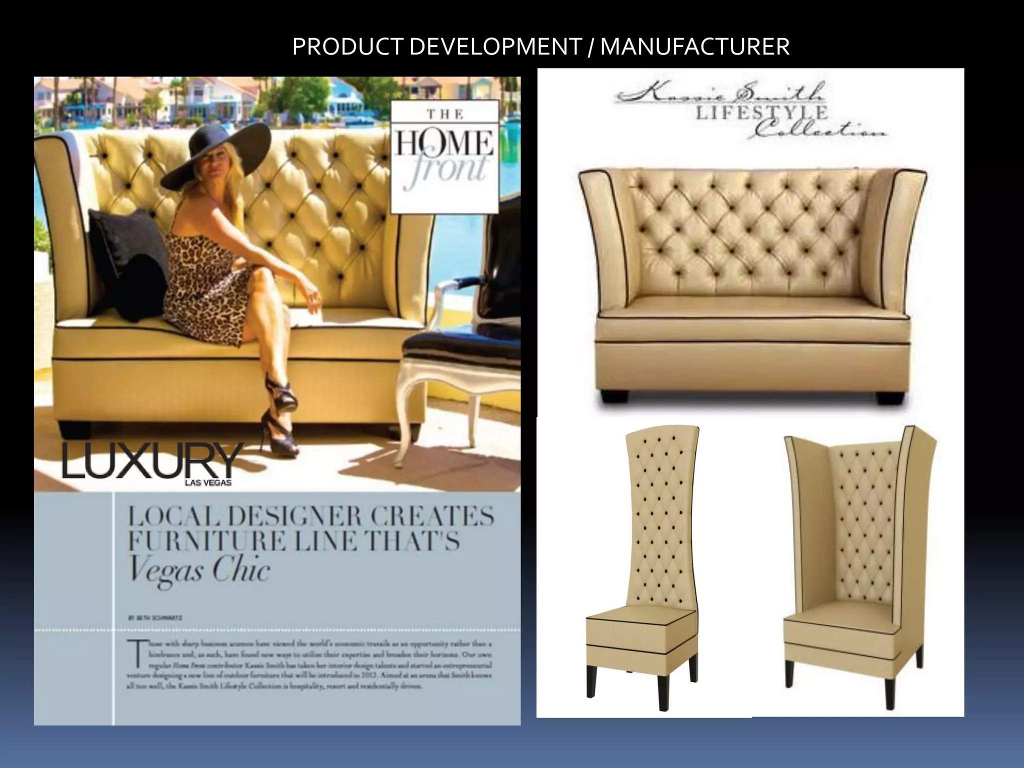 PRODUCT DEVELOPMENT / MANUFACTURER
 