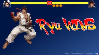 dotAI’18 - Virginie Mathivet – R&D Officer
 