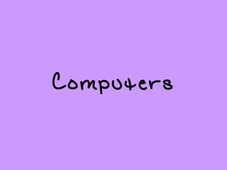 Computers 