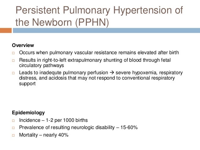 presentation pphn persistent pulmonary hypertension of the newborn