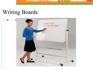Writing Boards 