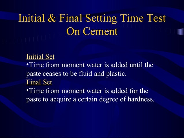 Presentation Prc I Consistency Final Initial Setting Time Test Presentation Prc I Consistency Final Initial Setting Time Test