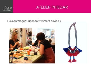 ATELIER PHILDAR


« Les catalogues donnent vraiment envie ! »
 