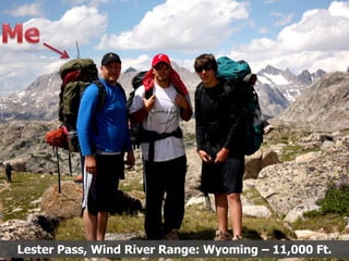 Lester Pass, Wind River Range: Wyoming – 11,000 Ft.
 
