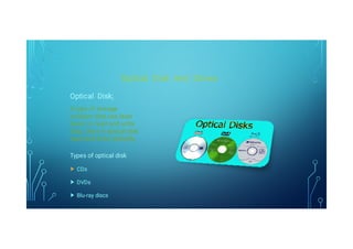 Optical Storage Types Storage system || storage & it's types. | PDF