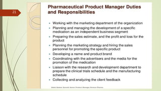 Abdul Qadeer Qureshi Senior Product Manager Horizon Pharma
21
 