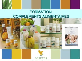 FORMATION
COMPLEMENTS ALIMENTAIRES
 