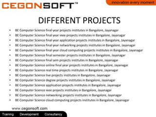DIFFERENT PROJECTS
•
•
•
•
•
•
•
•
•
•
•
•
•
•
•

BE Computer Science final year projects institutes in Bangalore, Jayanagar
BE Computer Science final year ieee projects institutes in Bangalore, Jayanagar
BE Computer Science final year application projects institutes in Bangalore, Jayanagar
BE Computer Science final year networking projects institutes in Bangalore, Jayanagar
BE Computer Science final year cloud computing projects institutes in Bangalore, Jayanagar
BE Computer Science final semester projects institutes in Bangalore, Jayanagar
BE Computer Science final sem projects institutes in Bangalore, Jayanagar
BE Computer Science online final year projects institutes in Bangalore, Jayanagar
BE Computer Science real time projects institutes in Bangalore, Jayanagar
BE Computer Science live projects institutes in Bangalore, Jayanagar
BE Computer Science degree projects institutes in Bangalore, Jayanagar
BE Computer Science application projects institutes in Bangalore, Jayanagar
BE Computer Science ieee projects institutes in Bangalore, Jayanagar
BE Computer Science networking projects institutes in Bangalore, Jayanagar
BE Computer Science cloud computing projects institutes in Bangalore, Jayanagar

 