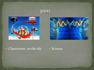  Classrooms on the sky  Science
 