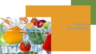 Hygiène
alimentaire
 