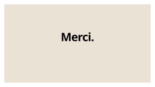 Merci.
 