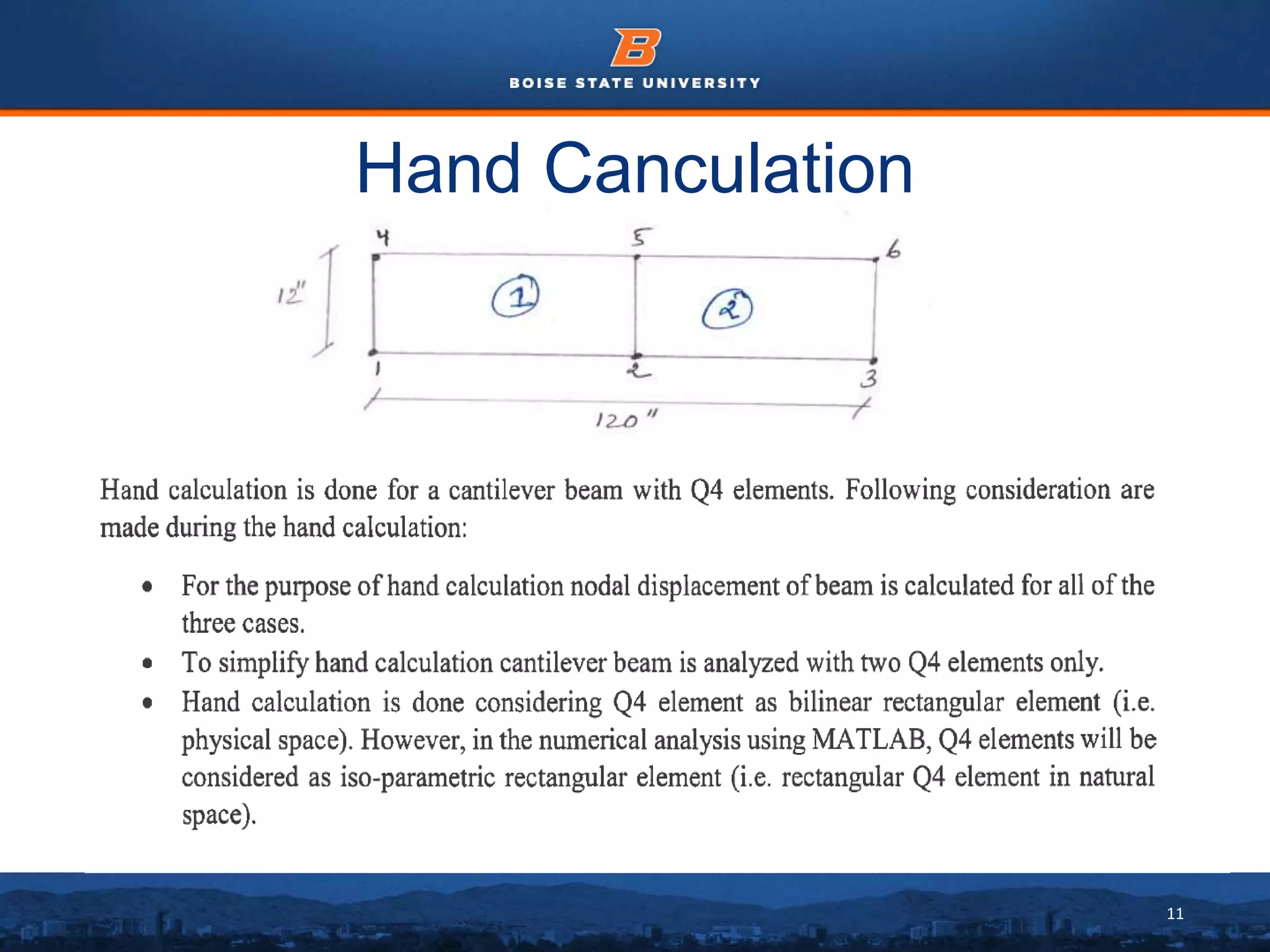 11
Hand Canculation
 