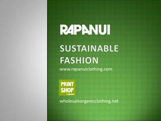 www.rapanuiclothing.com




wholesaleorganicclothing.net
 