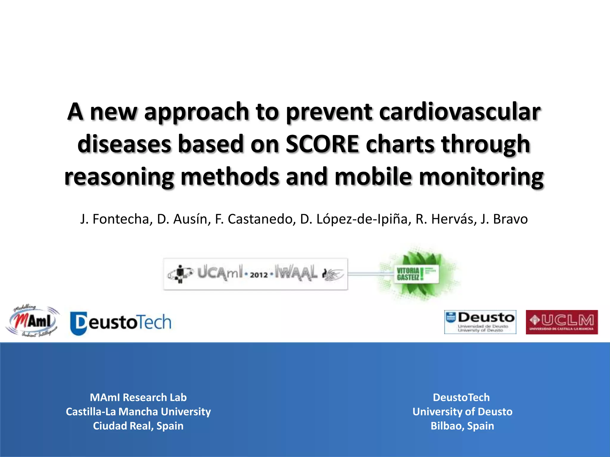 A new approach to prevent cardiovascular diseases based on SCORE charts ...