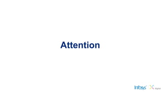 Attention
 