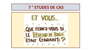 7 ° ETUDES DE CAS
41
 