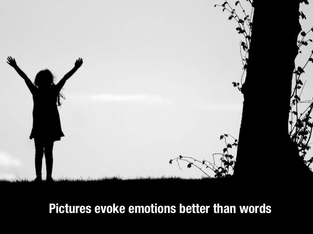 Pictures evoke emotions better than