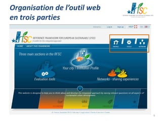 Organisation de l’outil web
en trois parties

9

 