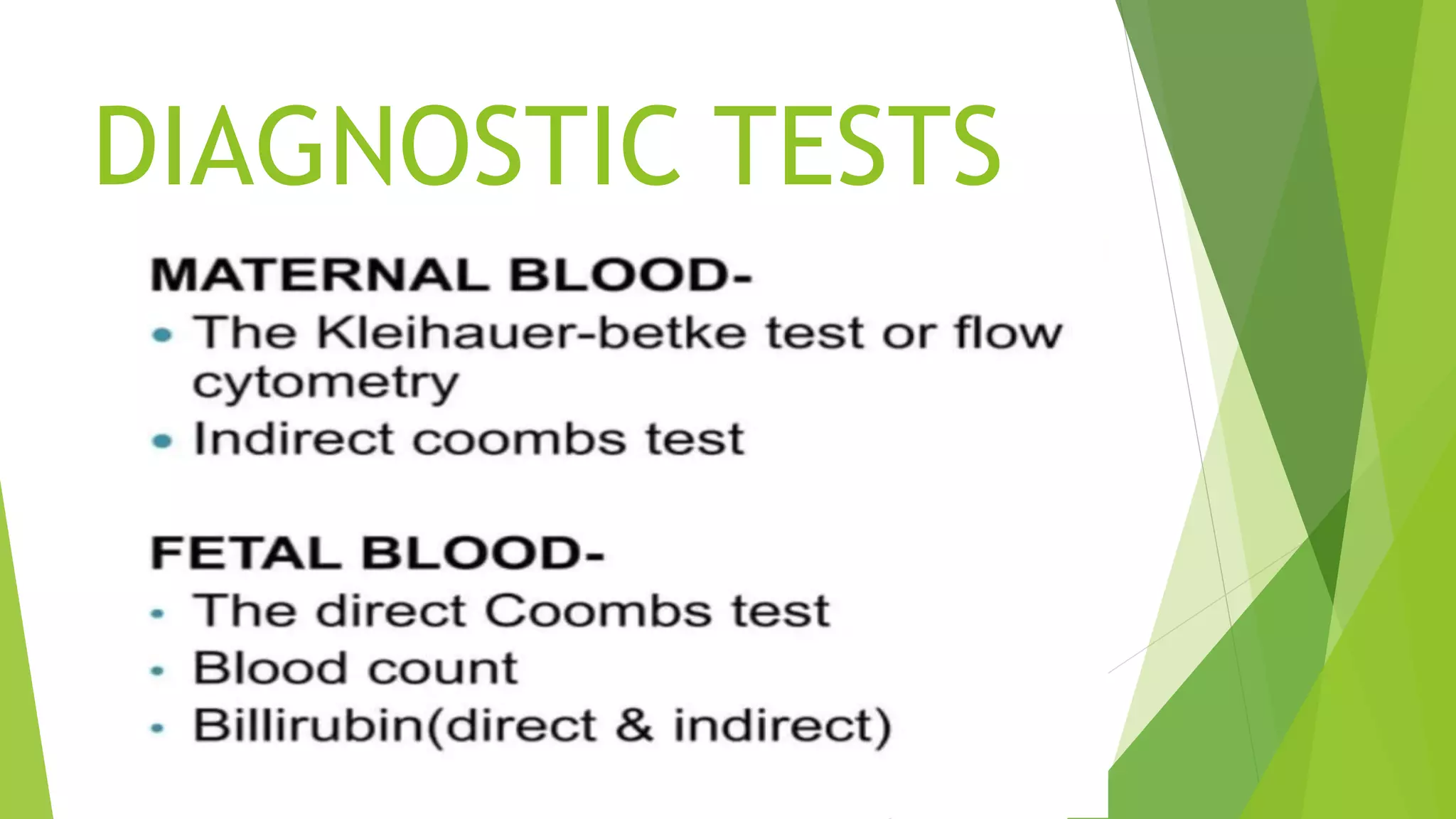 DIAGNOSTIC TESTS