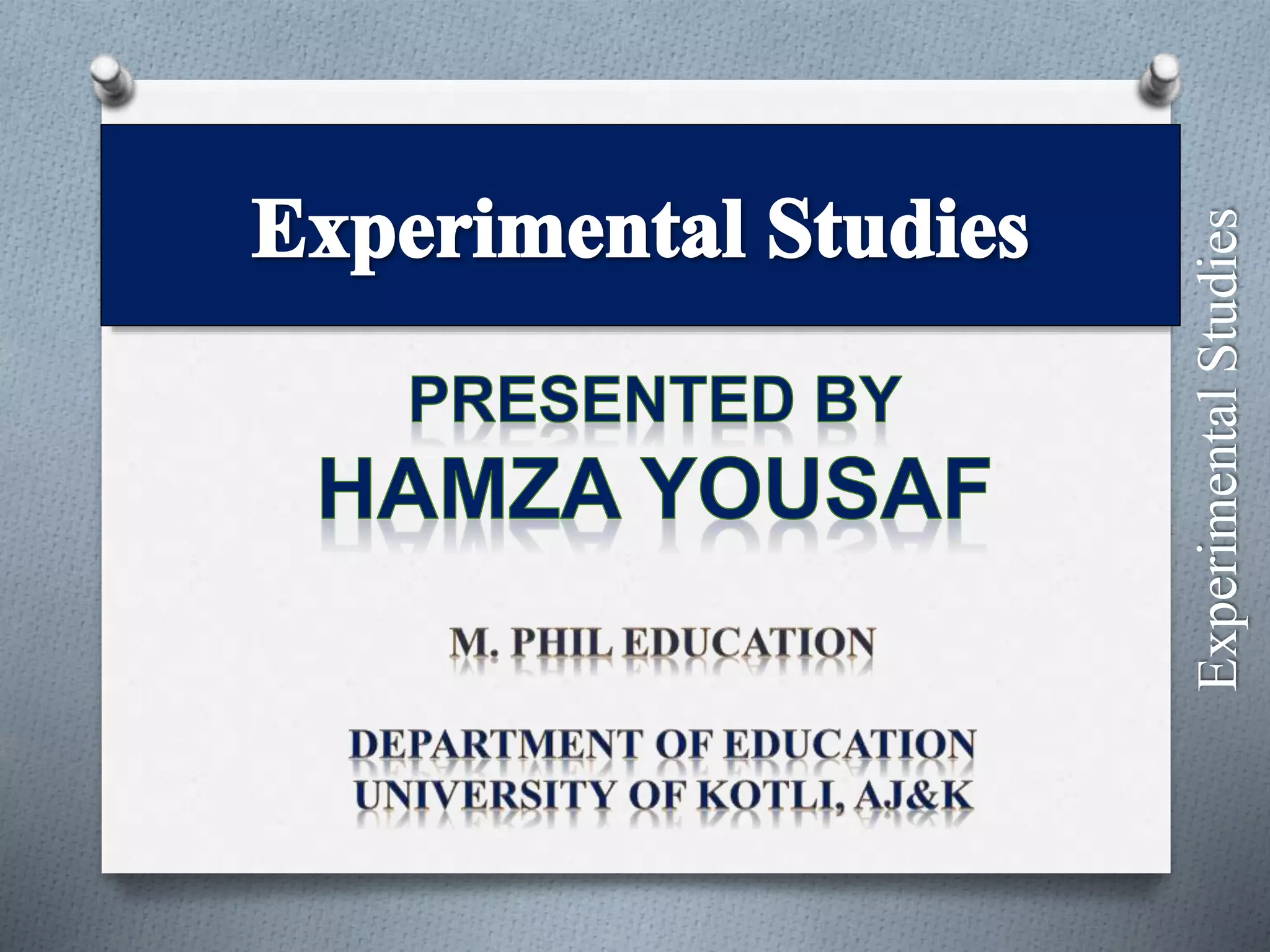 Experimental
Studies
 