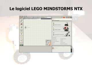 Le logiciel LEGO MINDSTORMS NTX
 
