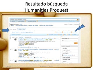 Resultado búsqueda
Humanities Proquest
8/29/2011 Prof. Edith M. Torres 16
 