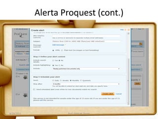 Alerta Proquest (cont.)
8/29/2011 Prof. Edith M. Torres 19
 