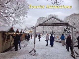 Tourist Attractions
 