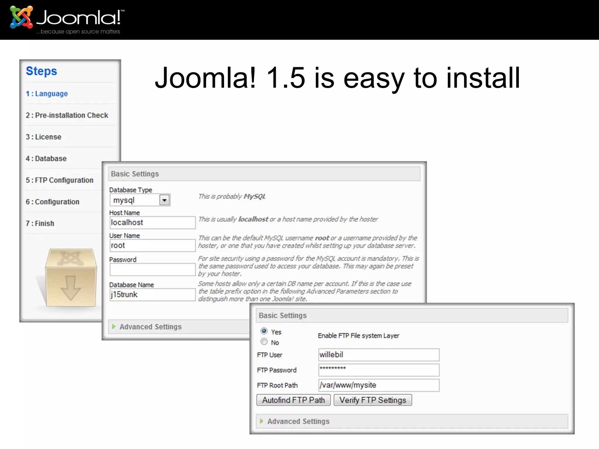 Joomla! 1.5 is easy to install 