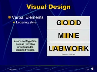 Visual Design Verbal Elements Lettering style 