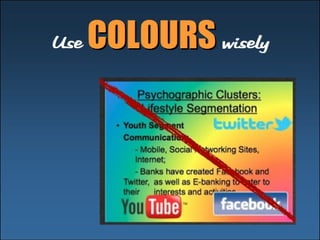 Use CCOOLLOOUURRSS wi sel y 
 