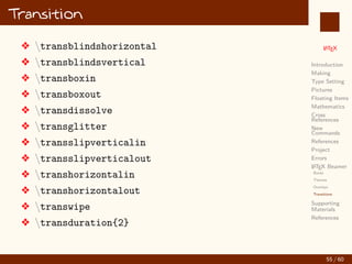 L
ATEX
Introduction
Making
Type Setting
Pictures
Floating Items
Mathematics
Cross
References
New
Commands
References
Project
Errors
L
ATEX Beamer
Supporting
Materials
References
Typesetting Thesis
v use book or report documentclass
v geometry— for margin setting
v sectsty— for section styles
48 / 60
:
 